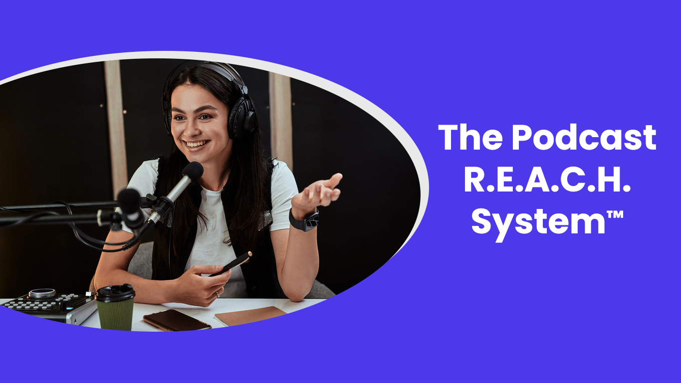 the-podcast-reach-system